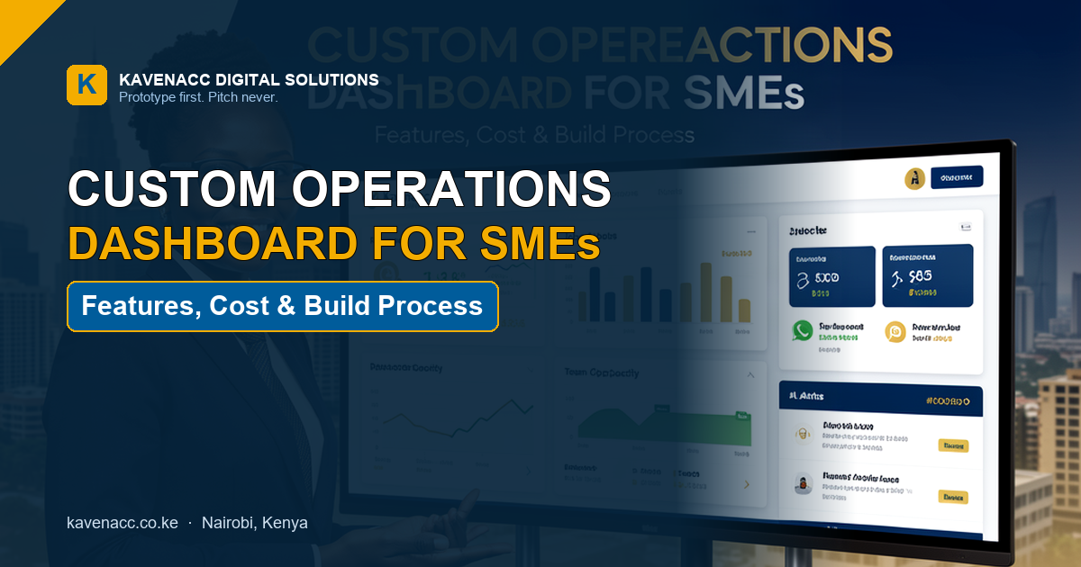 Custom Operations Dashboard for SMEs: Features, Cost & Build Process