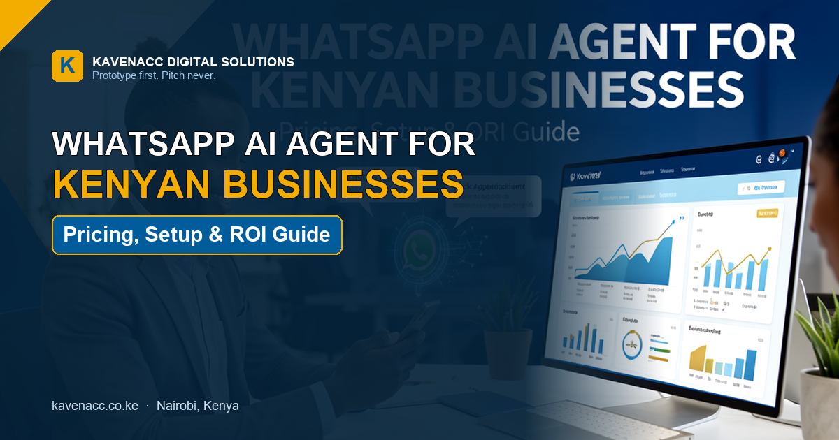 WhatsApp AI Agent for Kenyan Businesses: Pricing, Setup & ROI Guide